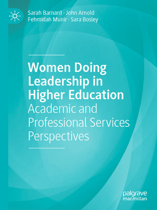 Title details for Women Doing Leadership in Higher Education by Sarah Barnard - Available